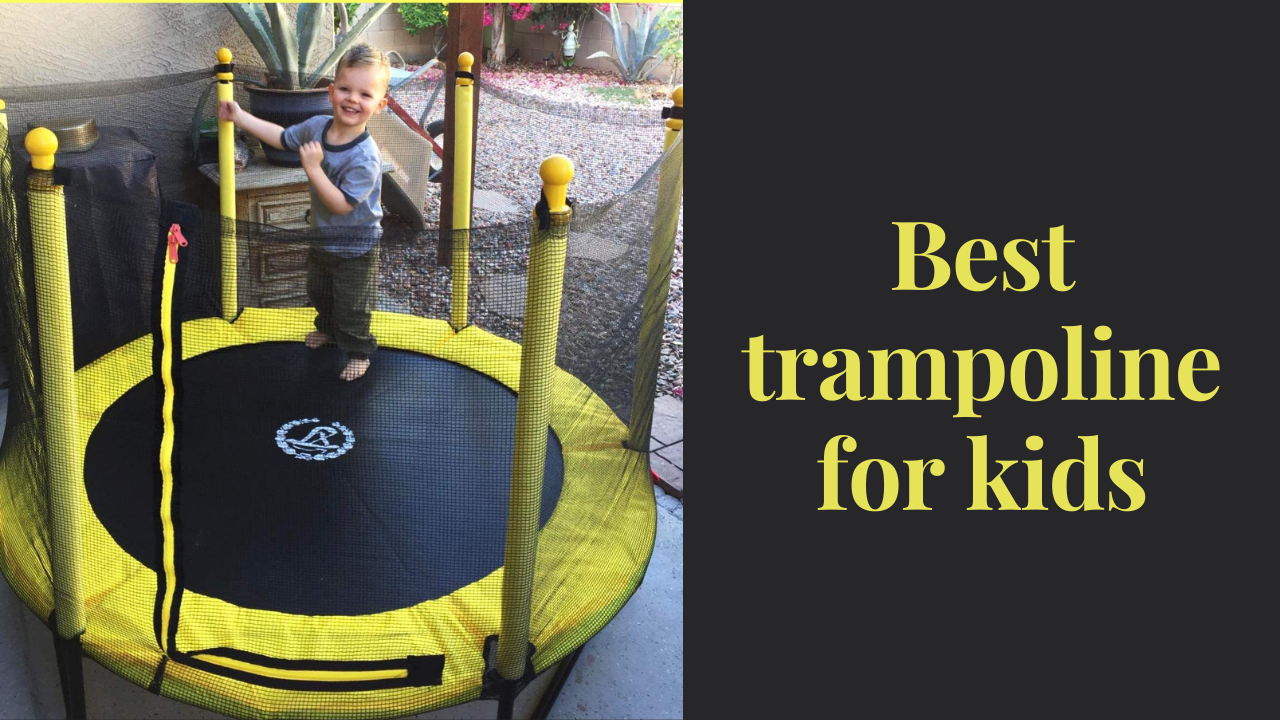 best trampoline for kids