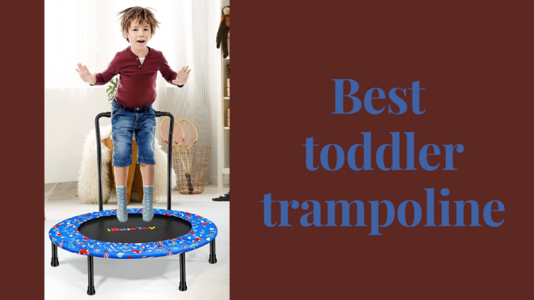 best toddler trampoline