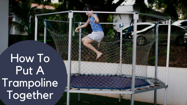 how to put a trampoline together