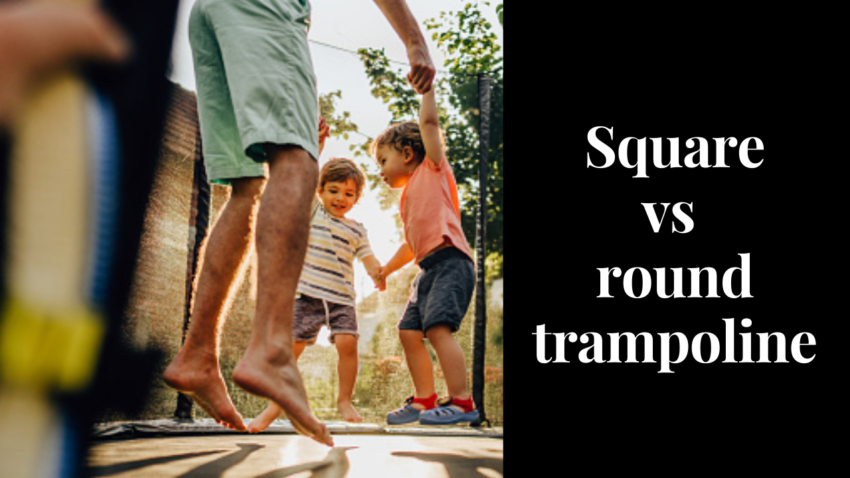 Square vs round trampoline